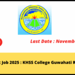 Exciting Assam Govt Job 2025: Join KHSS College Guwahati Now!