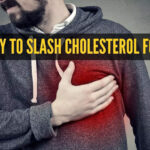 Unlock a Simple Treatment to Slash Bad Cholesterol and Manage Heart Disease!