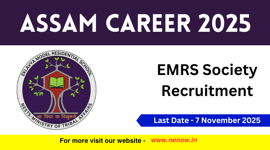 Unlock Your Future: Apply Now for Assam EMRS Society Recruitment 2025!