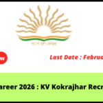 KV Kokrajhar Recruitment 2026 — Apply Now for Assam Jobs
