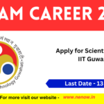 Apply Now for Scientist Posts at IIT Guwahati — Limited Openings