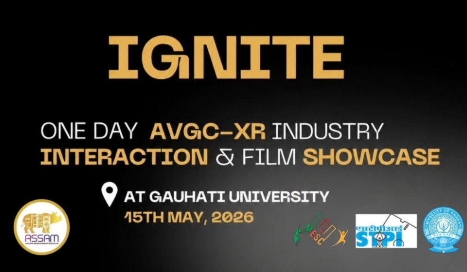 Assam IGNITE 2026: AVGC-XR Summit Ignites Creative Economy