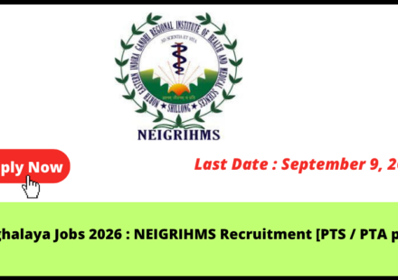 Urgent Meghalaya Jobs 2026: NEIGRIHMS PTS/PTA Recruitment — Apply Now