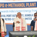 Assam, Gujarat Join Hands as Green E-Methanol Plant Opens in Kandla
